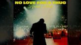 Kodak Black unveils new single "No Love For A Thug"