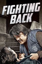Fighting Back (1982) | The Poster Database (TPDb)