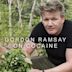 Gordon Ramsay on Cocaine