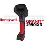 條碼超市 Honeywell Granit 1990iXR 工業級二維條碼掃描器 ~全新 免運~ ^有問有便宜^