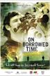 On Borrowed Time