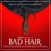 Bad Hair [Original Motion Picture Soundtrack]