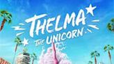 Thelma The Unicorn Review: Thelma’s journey from a farm pony to Pop Diva hits all the right notes
