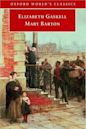 Mary Barton : Eine Geschichte aus Manchester