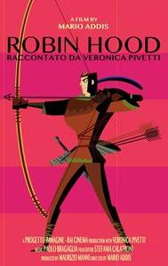 Robin Hood raccontato da Veronica Pivetti
