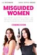 Misguided Women - IMDb