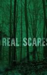 Real Scares