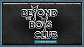 Beyond the Boys Club to Launch on Consequence Podcast Network