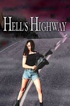 Hell's Highway - Rotten Tomatoes