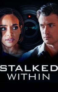 Stalked Within