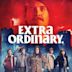 Extra Ordinary