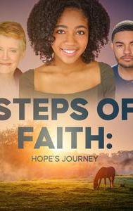 Steps of Faith: Hope's Journey