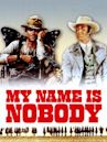 My Name Is Nobody