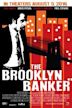 The Brooklyn Banker