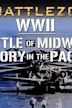 Battlezone WWII: Battle of Midway to Victory in the Pacific