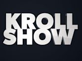 Kroll Show