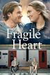 Fragile Heart (The Movie)