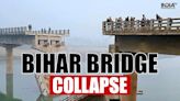 Bihar bridges collapse: 10 such incidents in 15 days, what are possible reasons behind it? EXPLAINED