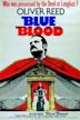 Blue Blood (1973 film)