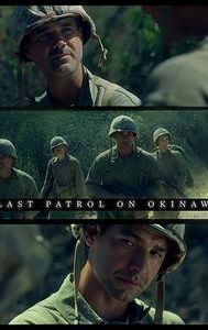 Last Patrol on Okinawa