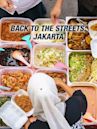 Back to the Streets: Jakarta