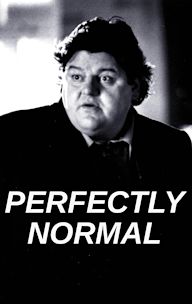 Perfectly Normal