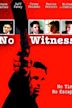 No Witness