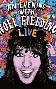 An Evening with Noel Fielding