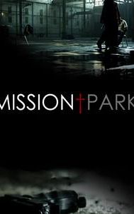 Mission Park (film)