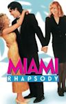 Miami Rhapsody