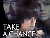 Take a Chance