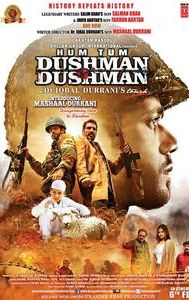 Hum Tum Dushman Dushman