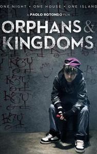 Orphans & Kingdoms