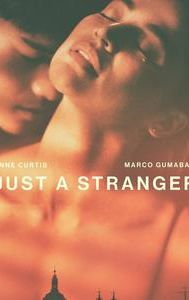 Just a Stranger