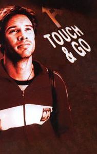 Touch & Go