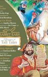 Treasury of American Tall Tales: Volume 1: Davy Crockett, Rip Van Winkle, Johnny Appleseed, Paul Bunyan (Rabbit Ears)