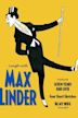 En compagnie de Max Linder