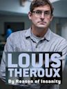 Louis Theroux: By Reason of Insanity