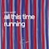 All This Time Running