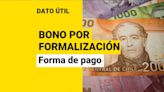 Bono por Formalización del Trabajo: ¿En qué casos el aporte contempla un pago máximo de $279.689?