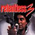 Relentless 3