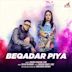 Beqadar Piya