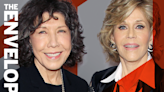 'Bring me a tissue!' Lily Tomlin and Jane Fonda open up about their fabled friendship