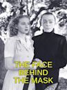 The Face Behind the Mask (1941 film)