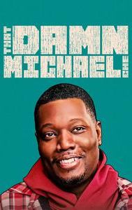 That Damn Michael Che