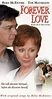 Forever Love (TV Movie 1998) - IMDb