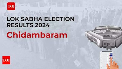 Chidambaram (SC) election results 2024 live updates: AIADMK's Chandrahasan M vs BJP's Karthiyayini P | Chennai News - Times of India