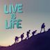 Live Is Life