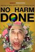 No Harm Done