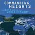 Commanding Heights: The Battle for the World Economy